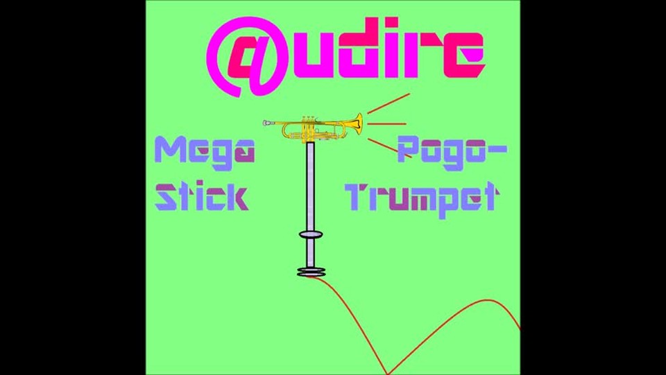 Audire - Mega Pogo-Stick Trumpet