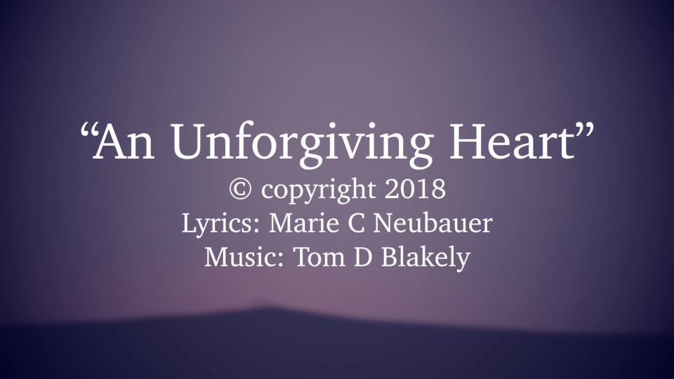 An Unforgiving Heart