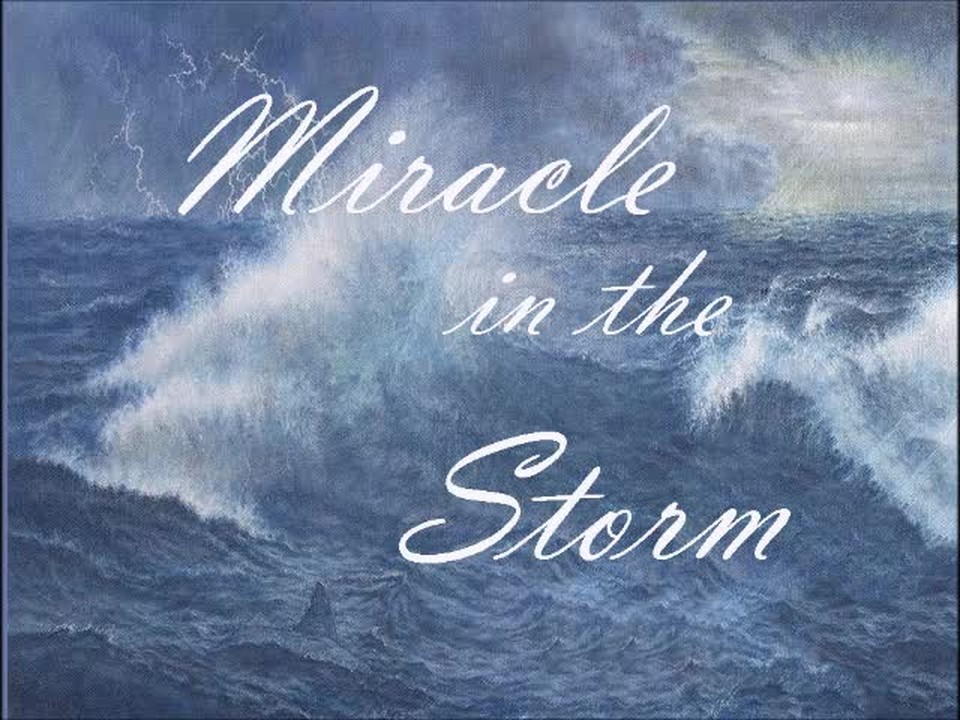 Miracle in the Storm