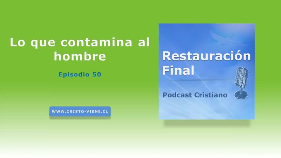 Lo que contamina al hombre (n° 50)