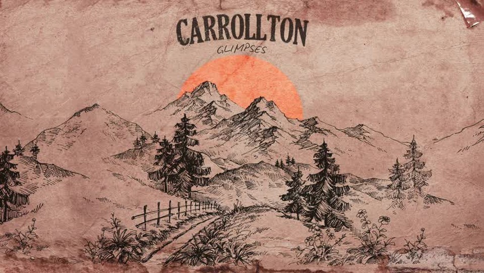 Carrollton - Glimpses