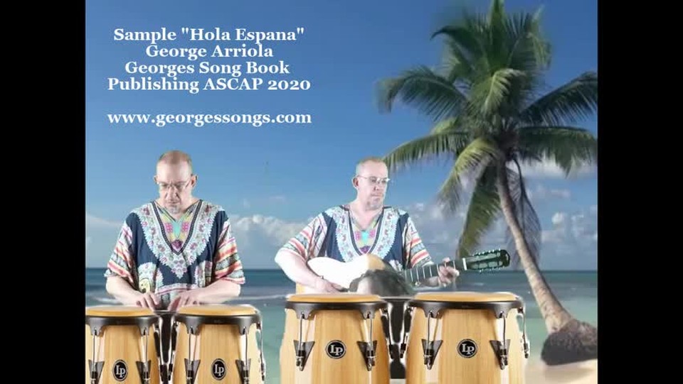 Sample Video Hola Espana - George Arriola Music Songs