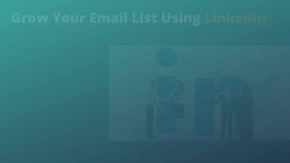 Effective ways to grow your email list