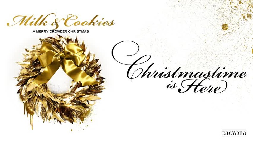 Crowder - Christmastime Is Here