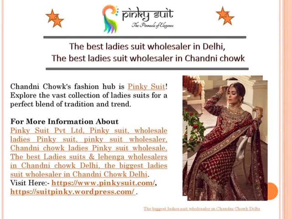 The best ladies suit wholesaler in Delhi, The best ladies suit wholesaler in Chandni chowk
