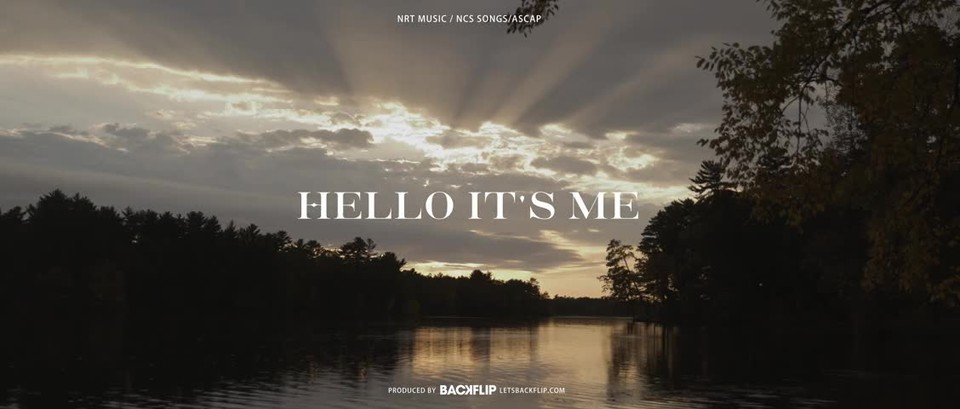 Hello It's Me (Official Music Video)