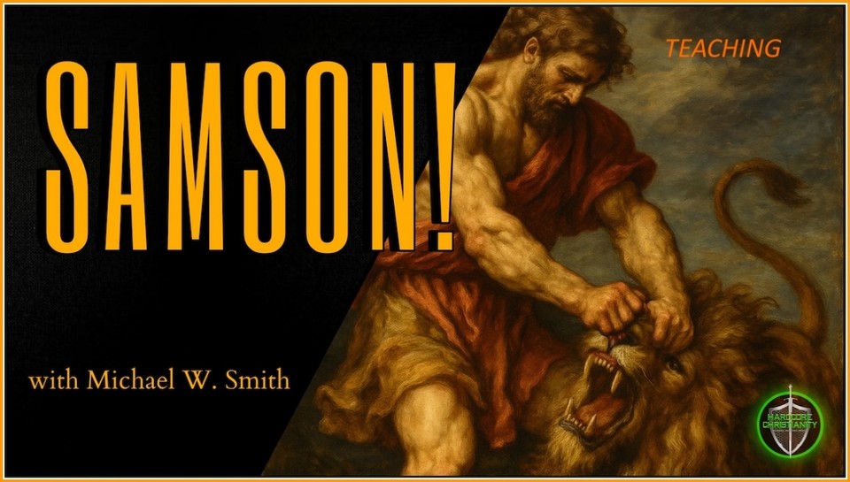 THE FATAL FLAW: What destroyed a man of supernatural strength? Seminar Samson 082925