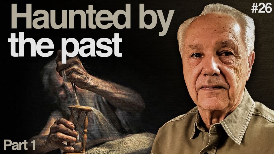 Haunted by the past (part 1)