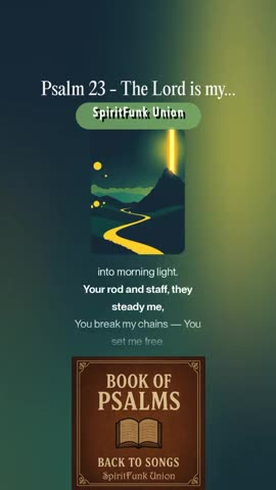 Book of Psalms Back to Songs: Psalm 23 - The Lord is my Shepherd