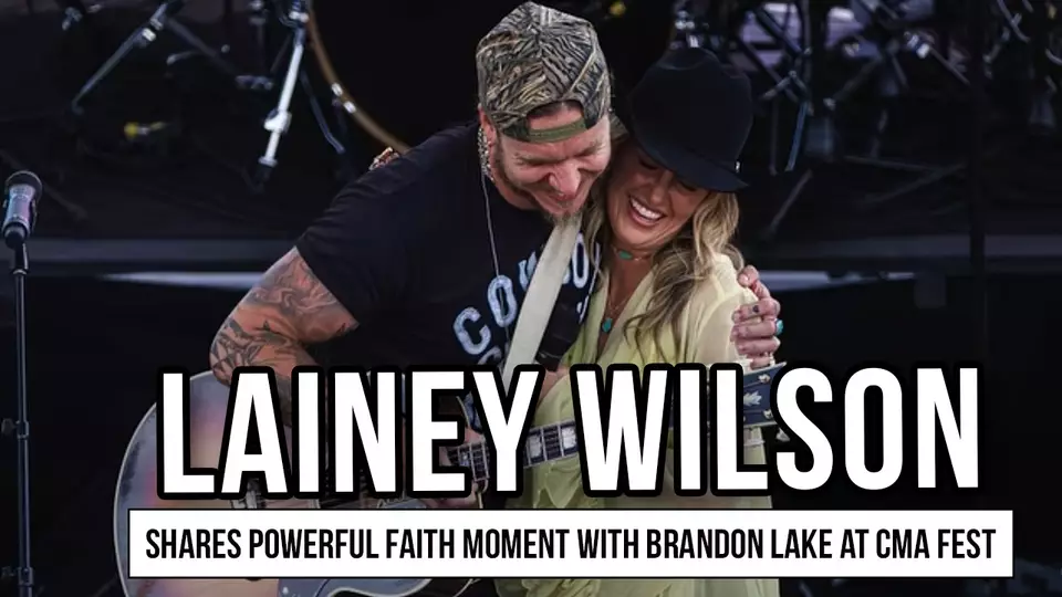 Lainey Wilson Shares Powerful Faith Moment With Brandon Lake At CMA Fest