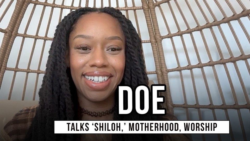DOE Talks ‘Shiloh,’ Motherhood, Worship and Passing Faith to the Next Generation