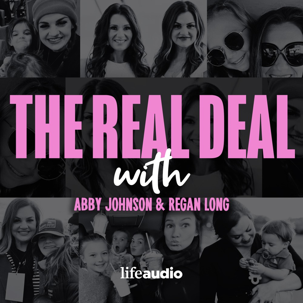The Real Deal with Regan and Abby: Real Christian Conversations on Parenting & Faith