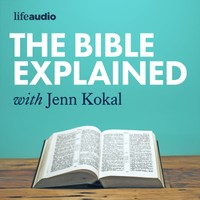 The Bible Explained with Jenn Kokal