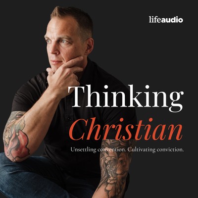 Thinking Christian: Bible, Theology, and Culture
