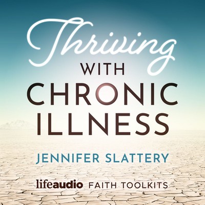 Thriving with Chronic Illness