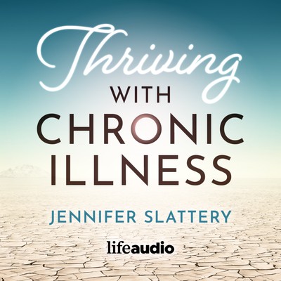 Thriving with Chronic Illness
