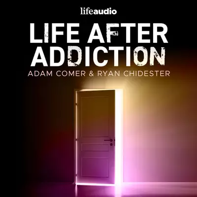 Life After Addiction