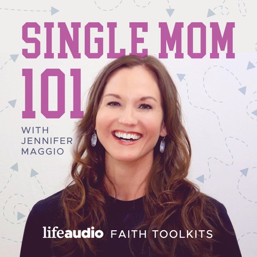 Single Mom 101 with Jennifer Maggio