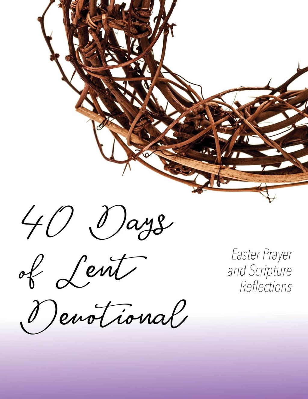 40 Day Lent Devotional