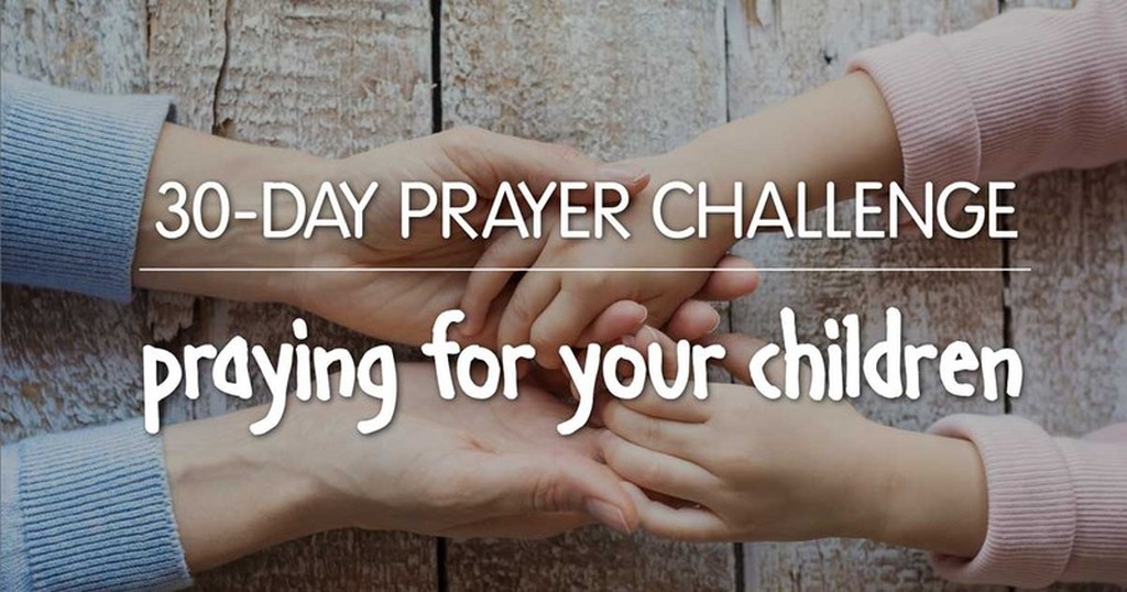 Prayer Challenge for Your Children