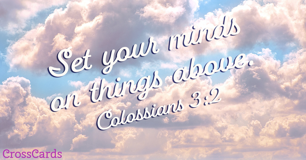 Colossians 3:16 - Let the message of Christ dwell among you richly a ...
