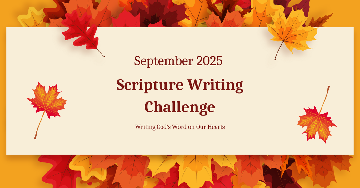 September 2025 Scripture Writing Challenge