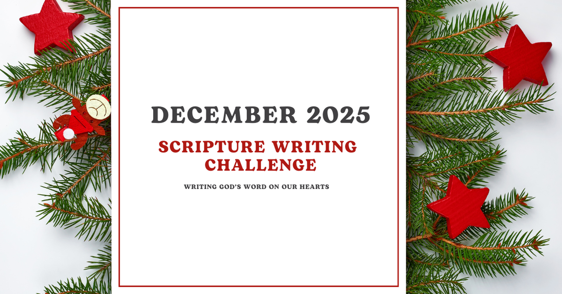 December 2025 Scripture Writing Challenge