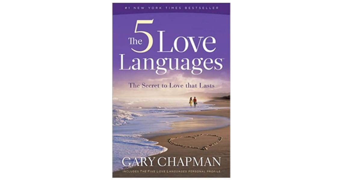 1. The 5 Love Languages: The Secret to Love that Lasts by Gary Thomas