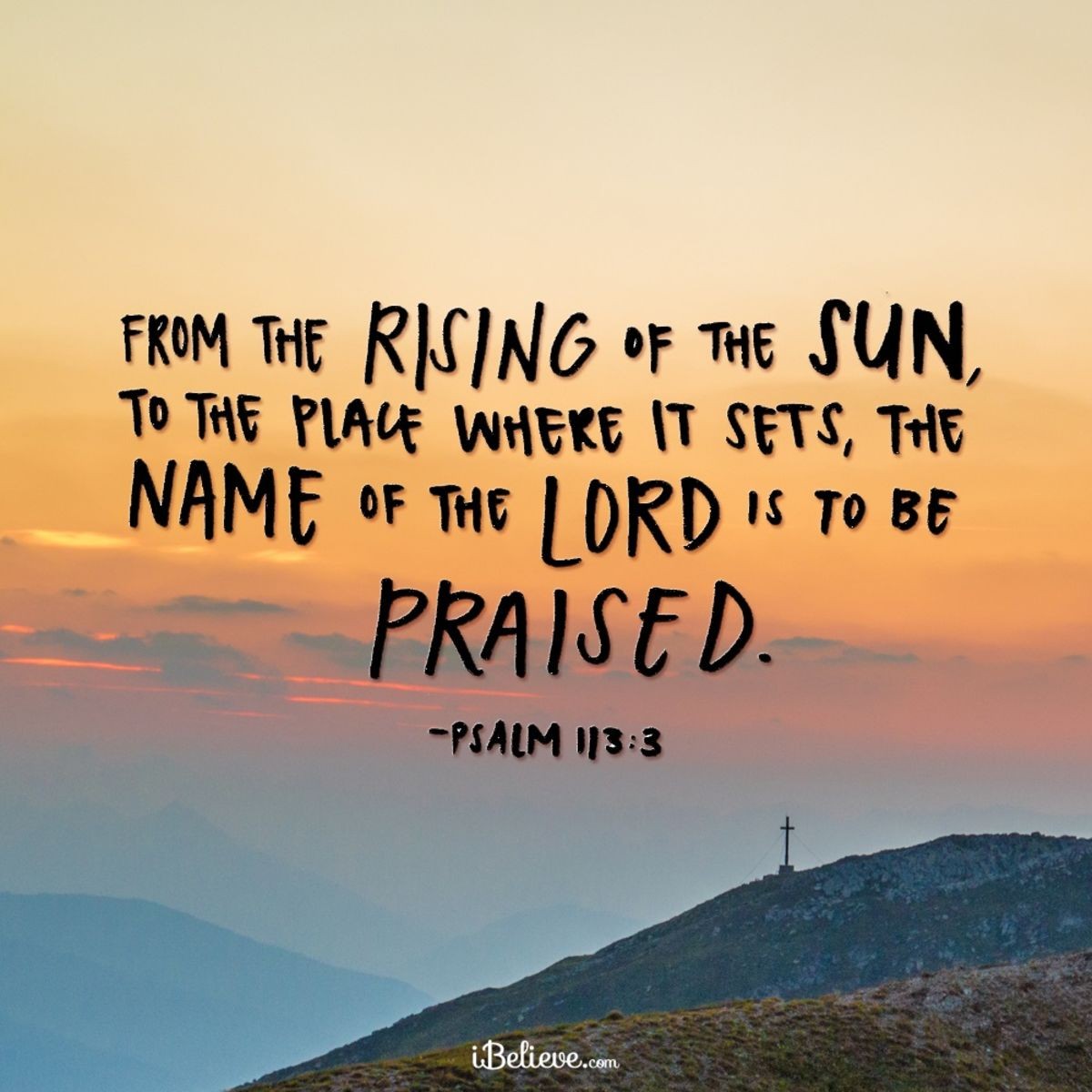 Your Daily Verse- Psalm 113:3 - Inspirations