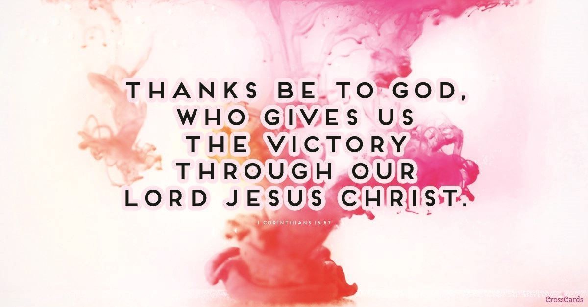 13. 1 Corinthians 15:57