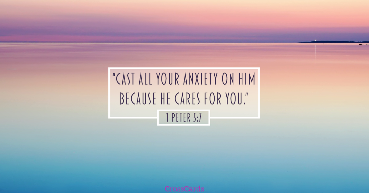1 Peter - Cast Your Cares on Him
