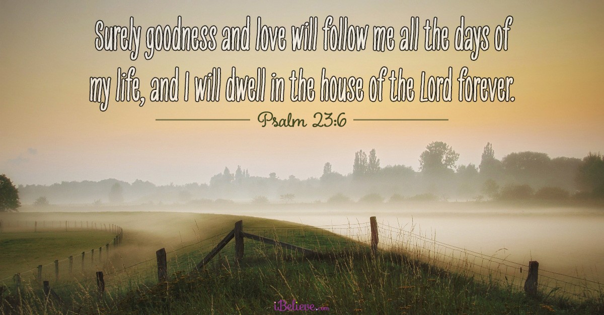 scripture verse image psalm 23:6