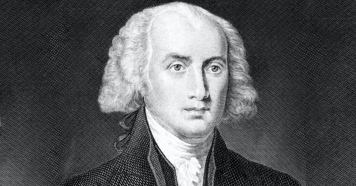 4. James Madison – an intellectual faith that valued learning and religious freedom.