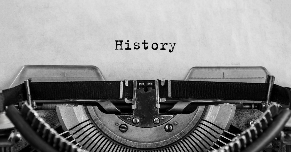 typewriter with paging saying "history" to illustrate article on why know christian history