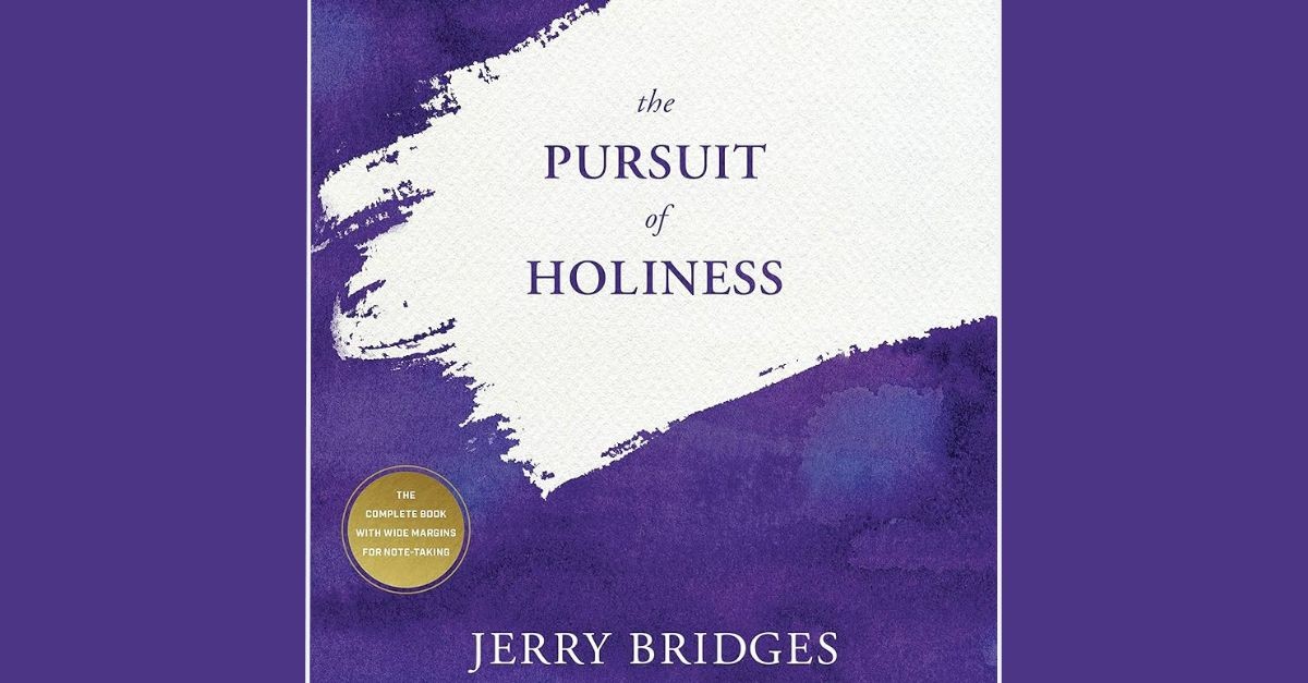 5. The Pursuit of Holiness by Jerry Bridges