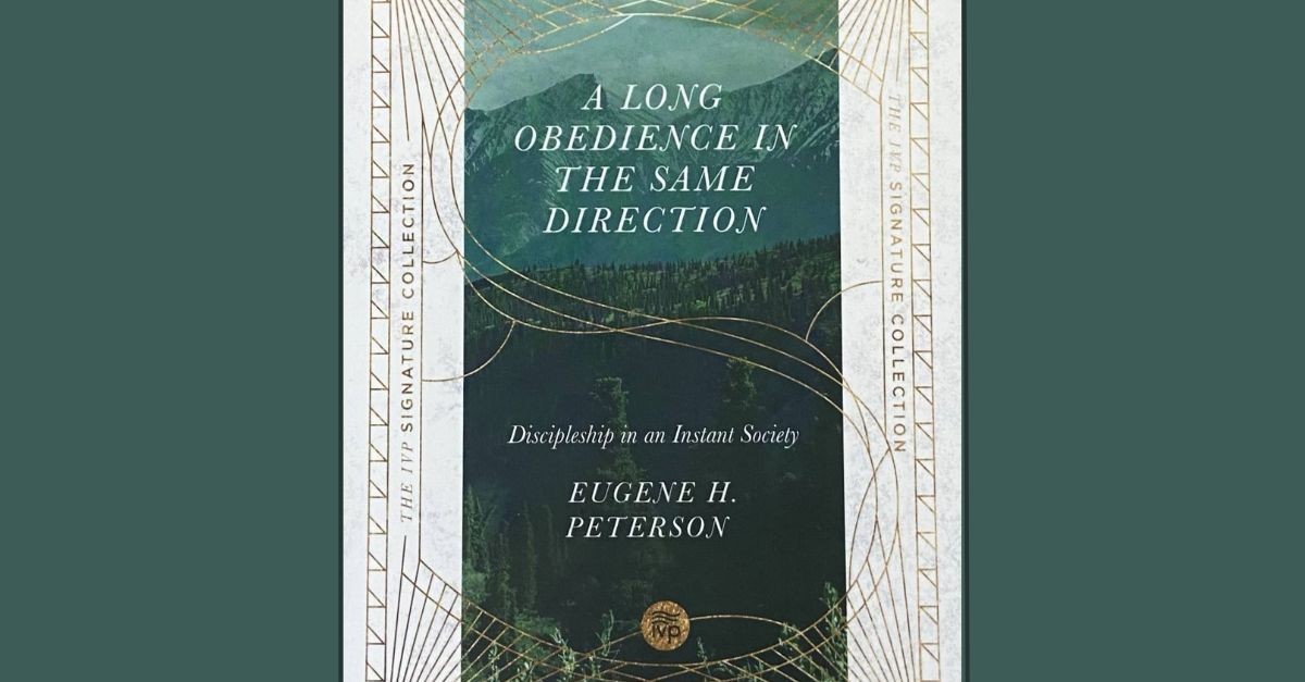 8. A Long Obedience in the Same Direction by Eugene Peterson