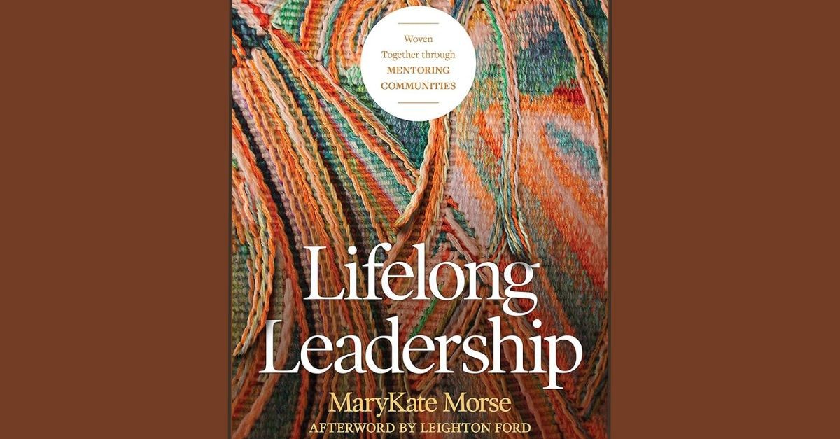 9. Lifelong Leadership by MaryKate Morse