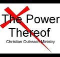 The Power reof Christian Outreach Ministry