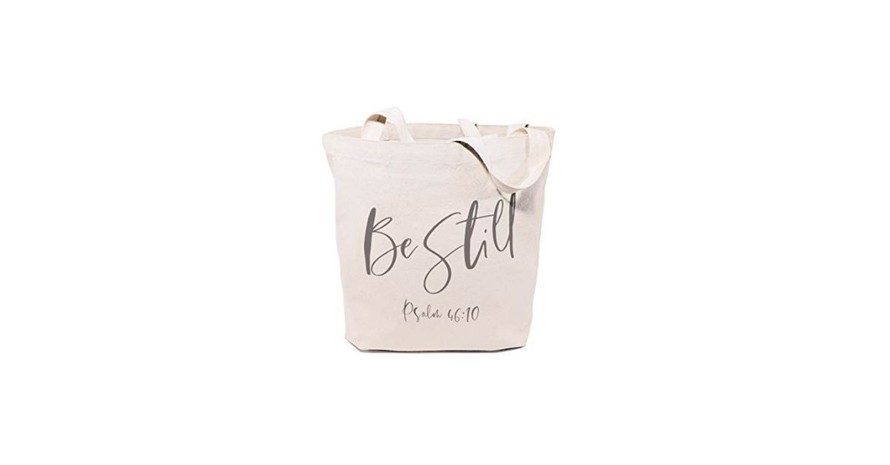 Be Still Tote Bag