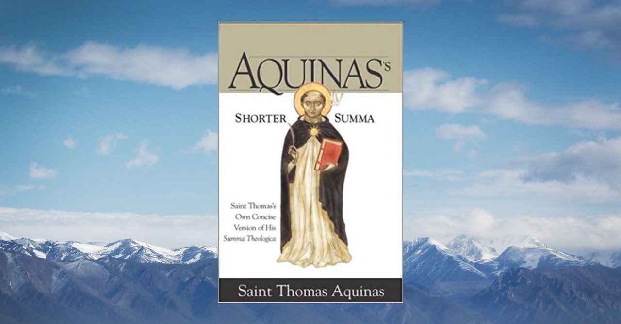 4. Shorter Summa by St. Thomas Aquinas