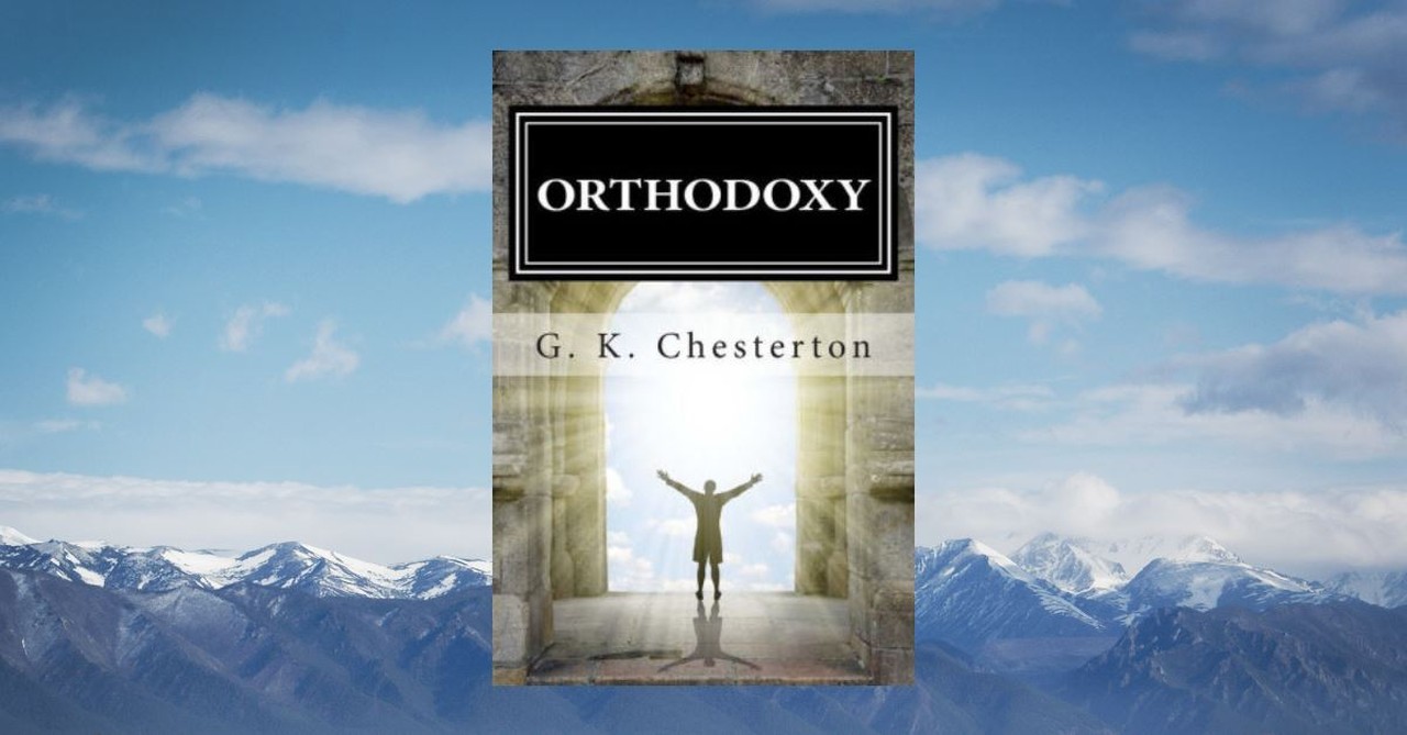 8. Orthodoxy by G. K. Chesterton, 1908