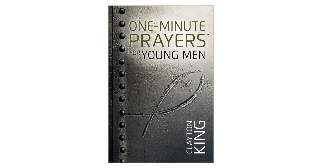 One Minute Prayers for Young Men