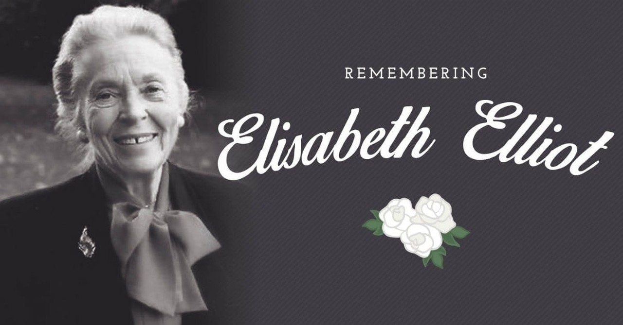 Who Was Elisabeth Elliot?