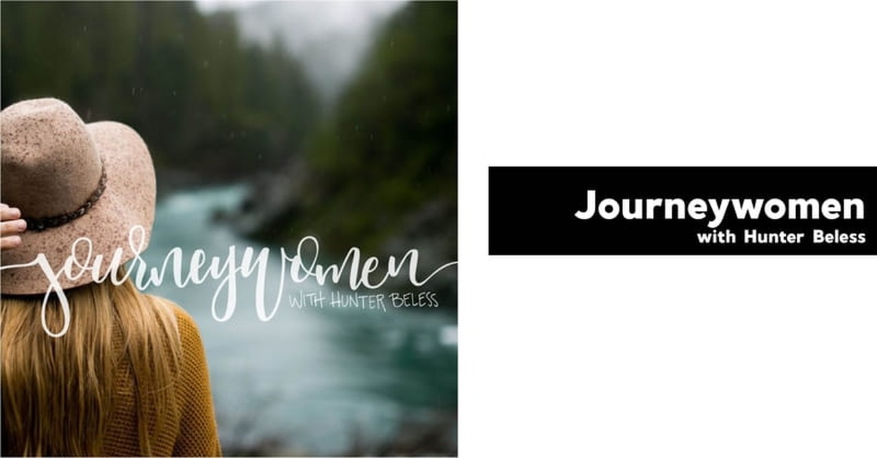 6. Journeywomen with Hunter Beless