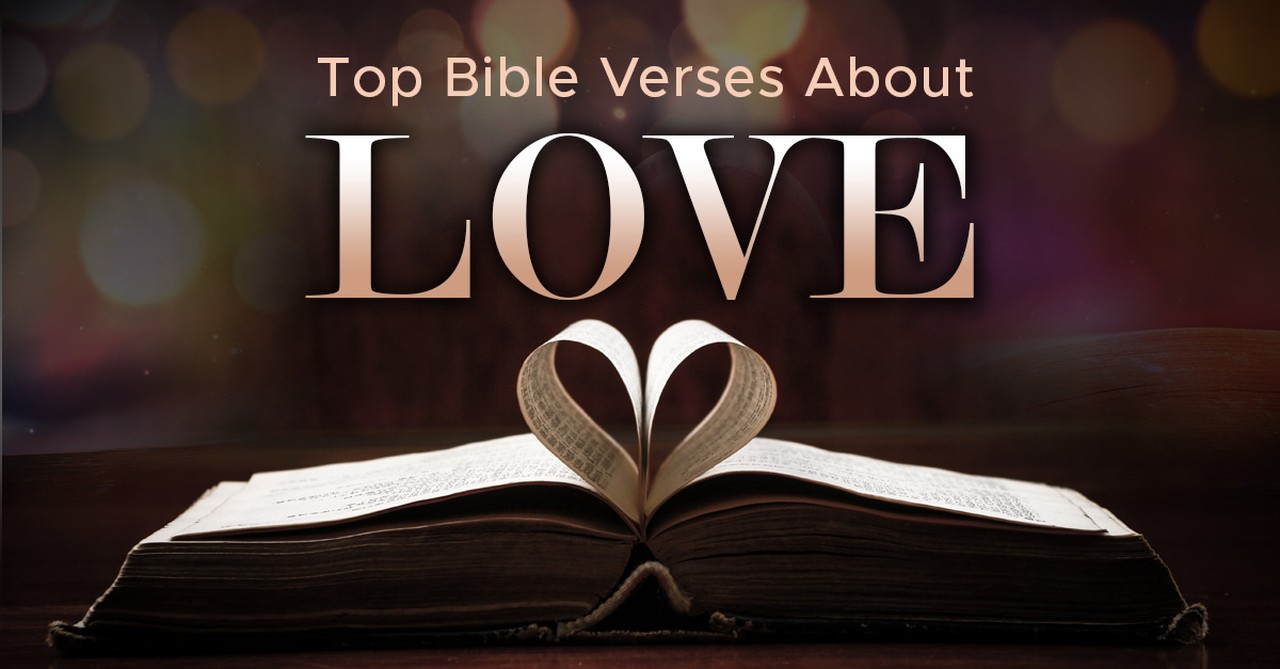 Top 15 Bible Verses About Love