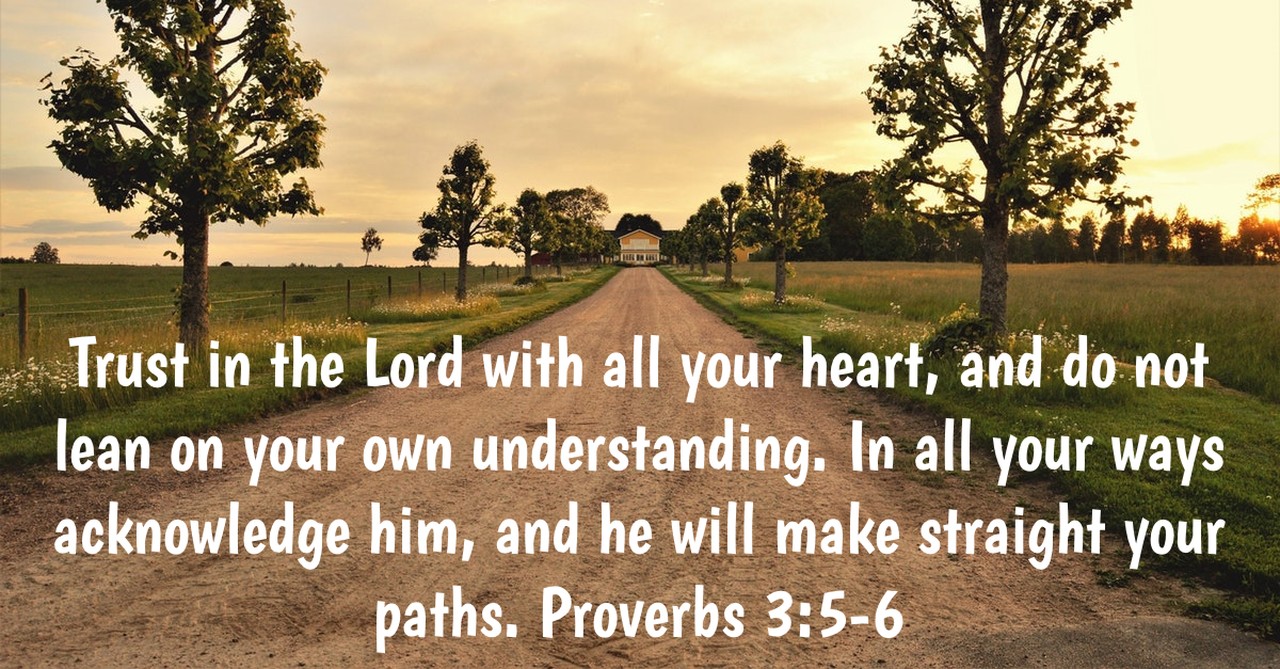 bible verses about faith proverbs 3:5-6