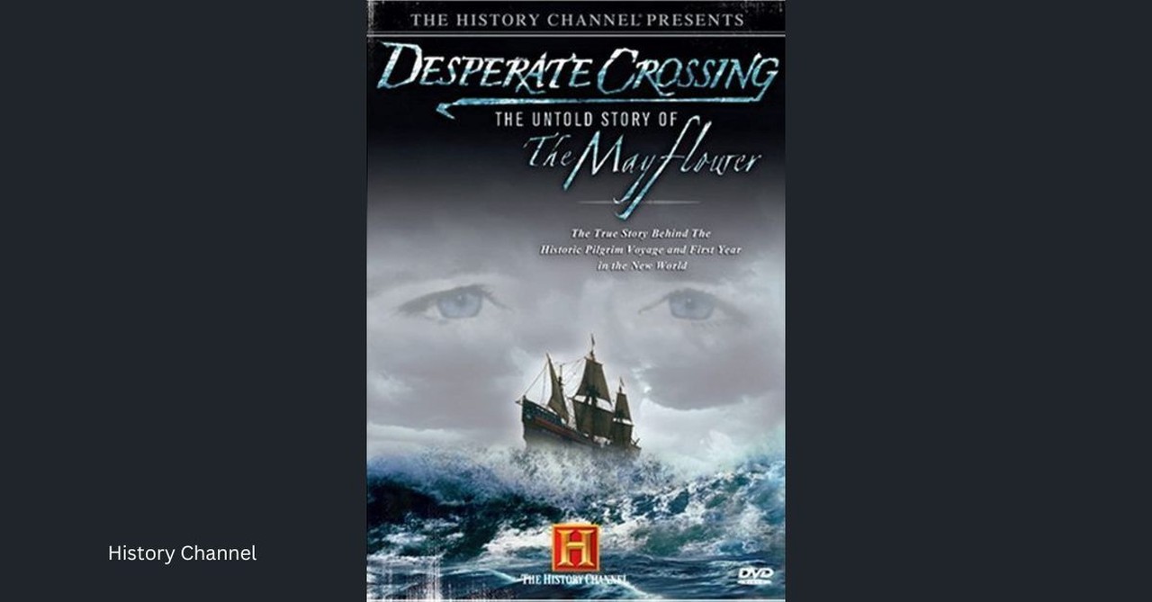 Desparate Crossing The Untold Story of the Mayflower, thanksgiving movies