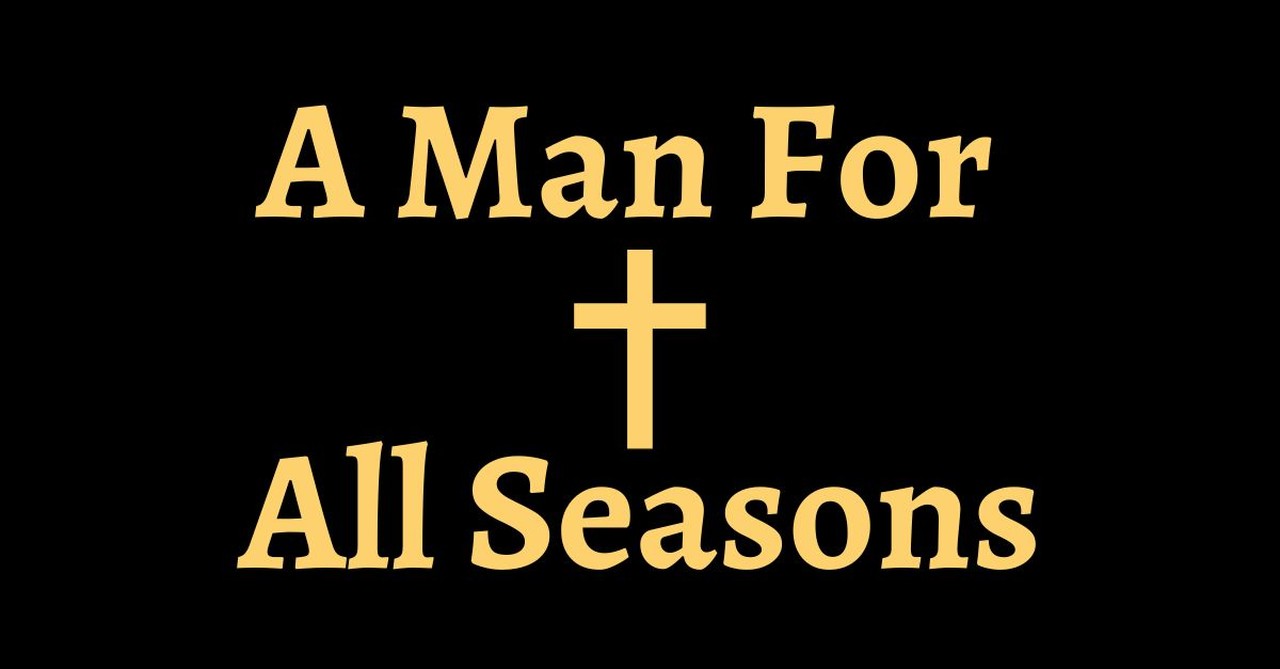 A Man for All Seasons 1966 film fan poster, reformation day movies