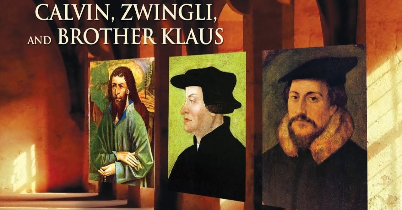 Calvin Zwingli and Brother Klaus 2017 movie, reformation day movies