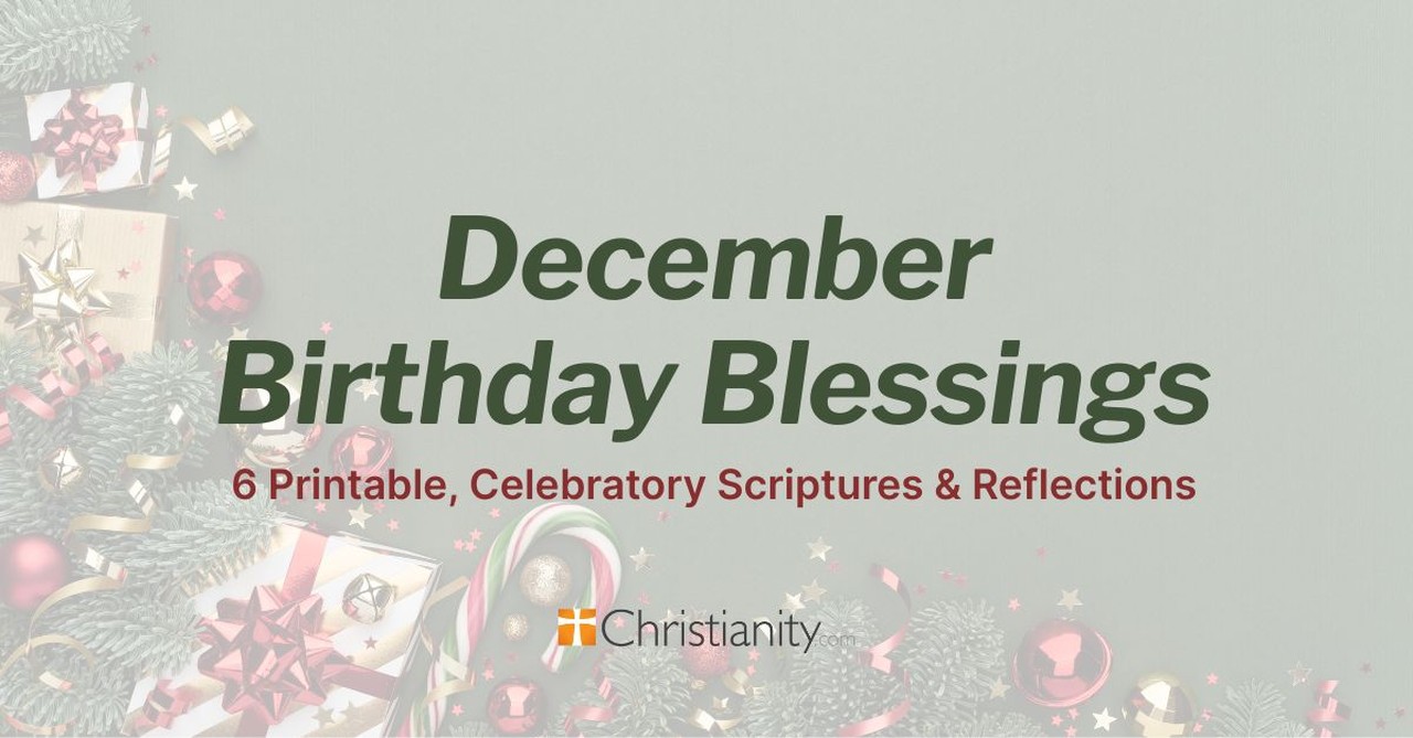 December Birthday Blessings